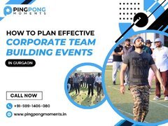 How-to-Plan-Effective-Corporate-Team-Building-Events-in-Gurgaon.jpg