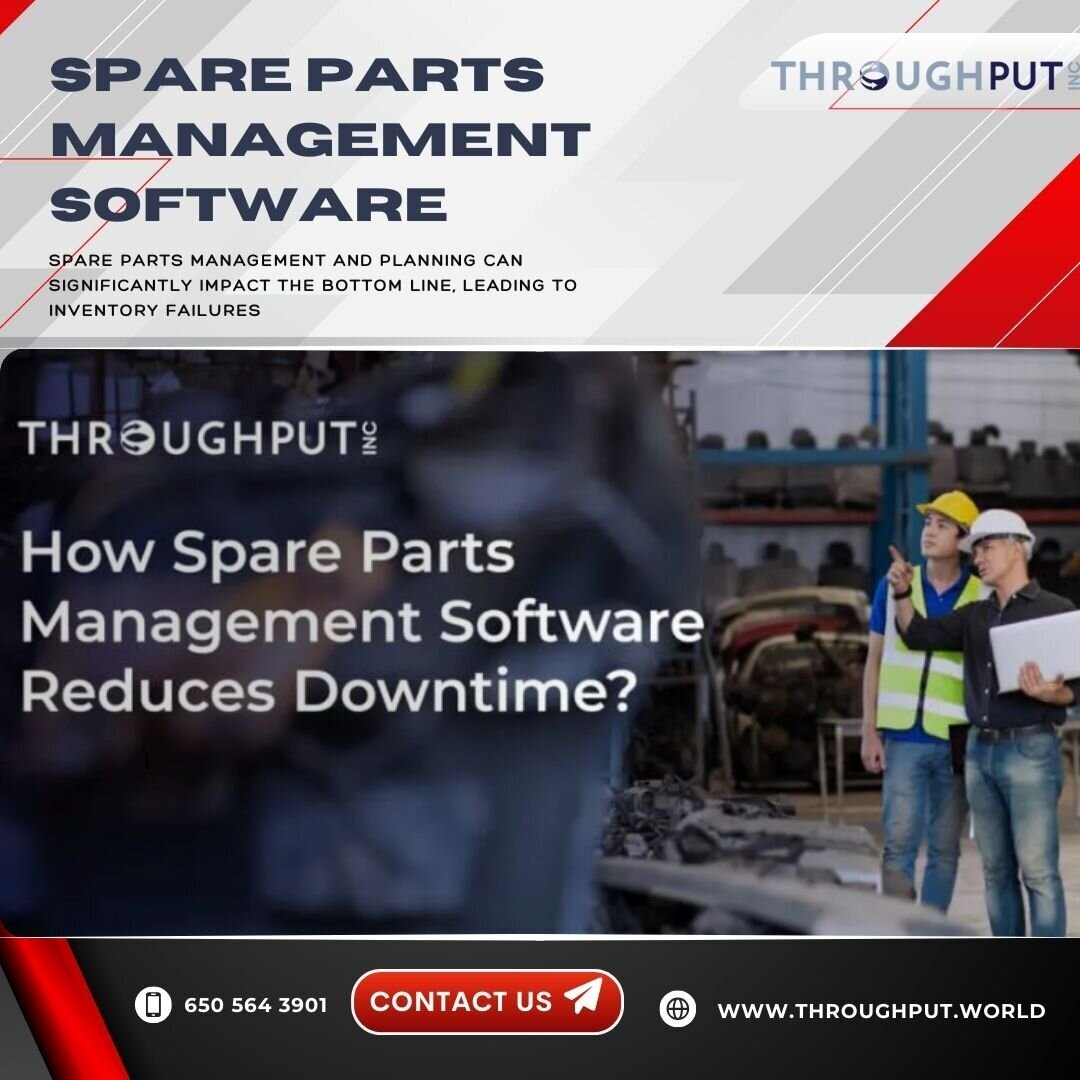 Efficient Parts Management Software – Throughput Inc.